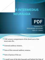 Nervus Intermedius Neuralgia: Presented by Syed - Khaja Aliuddin M.SC.D - ENDO