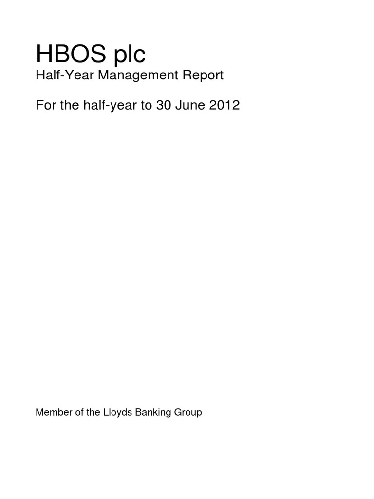 HBOS PLC: Half-Year Management Report For The Half-Year To 30 June 2012 ...