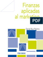 (Economía y Empresa) Daniel Ruiz Palomo - Finanzas Aplicadas Al Marketing-Ediciones Pirámide (2013) PDF