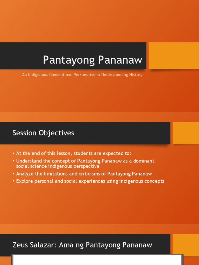 Pantayong Pananaw An Indigenous Concept and Perspective in