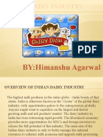 Dairy Industry: BY:Himanshu Agarwal