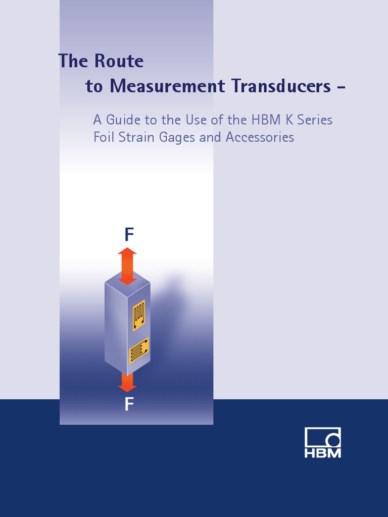 HBM K Series Strain Gage Guide | PDF | Bending | Elasticity (Physics)