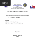 Activity Sheets in Science 7 Q1, W1: Describe The Components of A Scientific Investigation