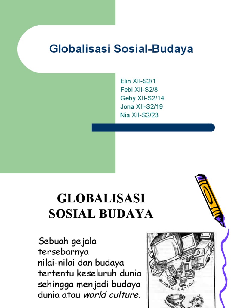 Globalisasi Sosial-Budaya