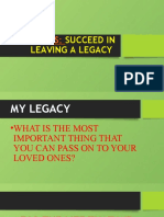 Succeed in Leaving A Legacy: #Lifegoals