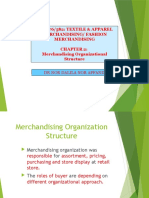 TXL 576/582: Textile & Apparel Merchandising/ Fashion Merchandising Merchandising Organizational Structure