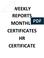 Weekly Reports Monthly Certificates HR Certificate