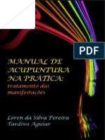 Manual de Acupuntura Na Pratica - Loren Da Silva Pereira Tardivo