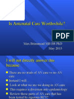 Is Antenatal Care Worthwhile?