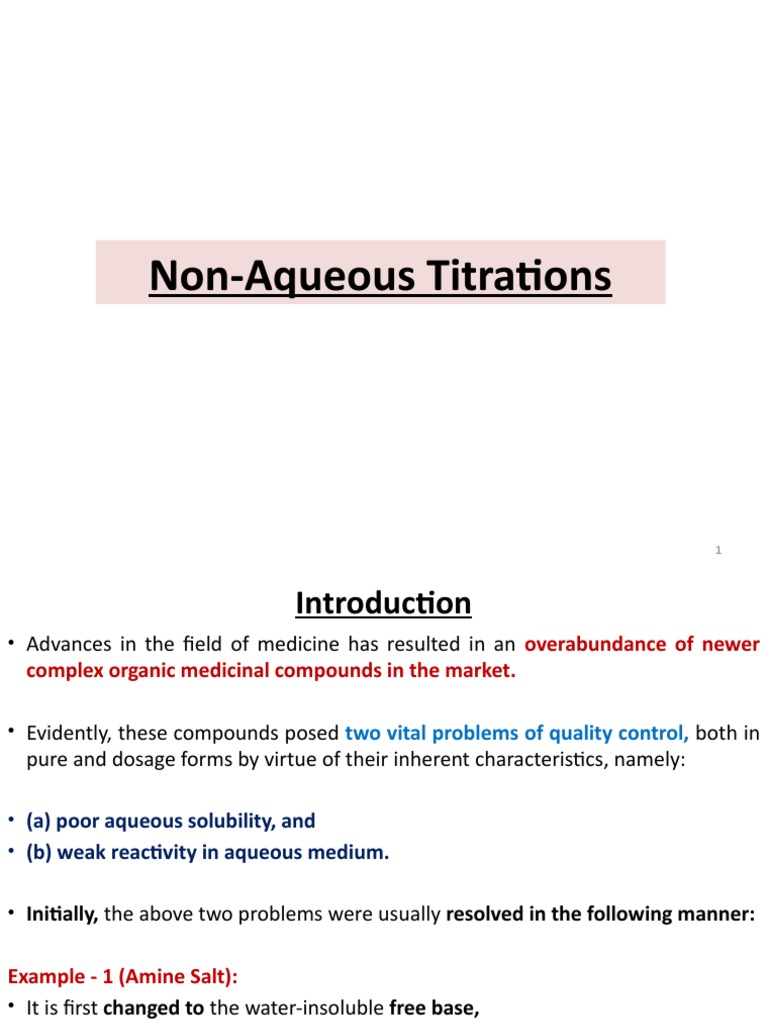 Understanding NonAqueous Titrations A Comprehensive Review of