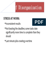 Signs of Disorganization: Stress at Work