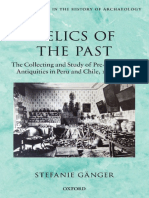 [Oxford studies in the history of archaeology] Gänger, Stefanie - Relics of the Past_ The Collecting and Studying of Pre-Columbian Antiquities in Peru and Chile, 1837 - 1911 (2015, Oxford University Press) - libgen.lc.pdf