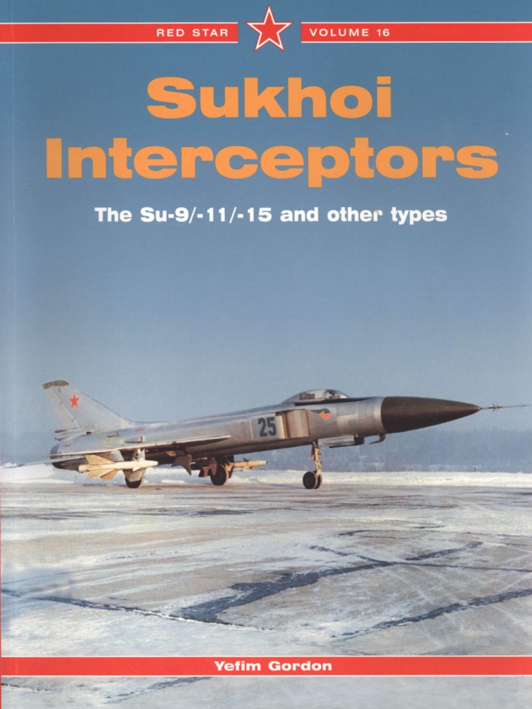 洋書 Red Star 16: Sukhoi Interceptors Midland) - (Red Star 016) - Sukhoi Interceptors-The - SU-9 - SU-11