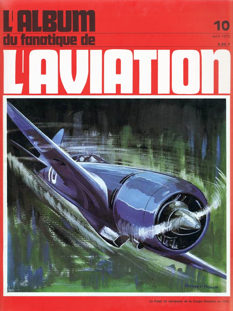 Le Fanatique De L'Aviation N°255 – Indochine, THK-5, Short Seamew, Blériot XI