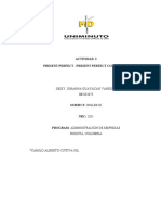 Actividad 2 Present Perfect - Present Perfect Continuous: Deisy Johanna Guayacán Vanegas