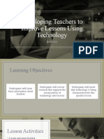 Developing Teachers To Improve Lessons Using Technology