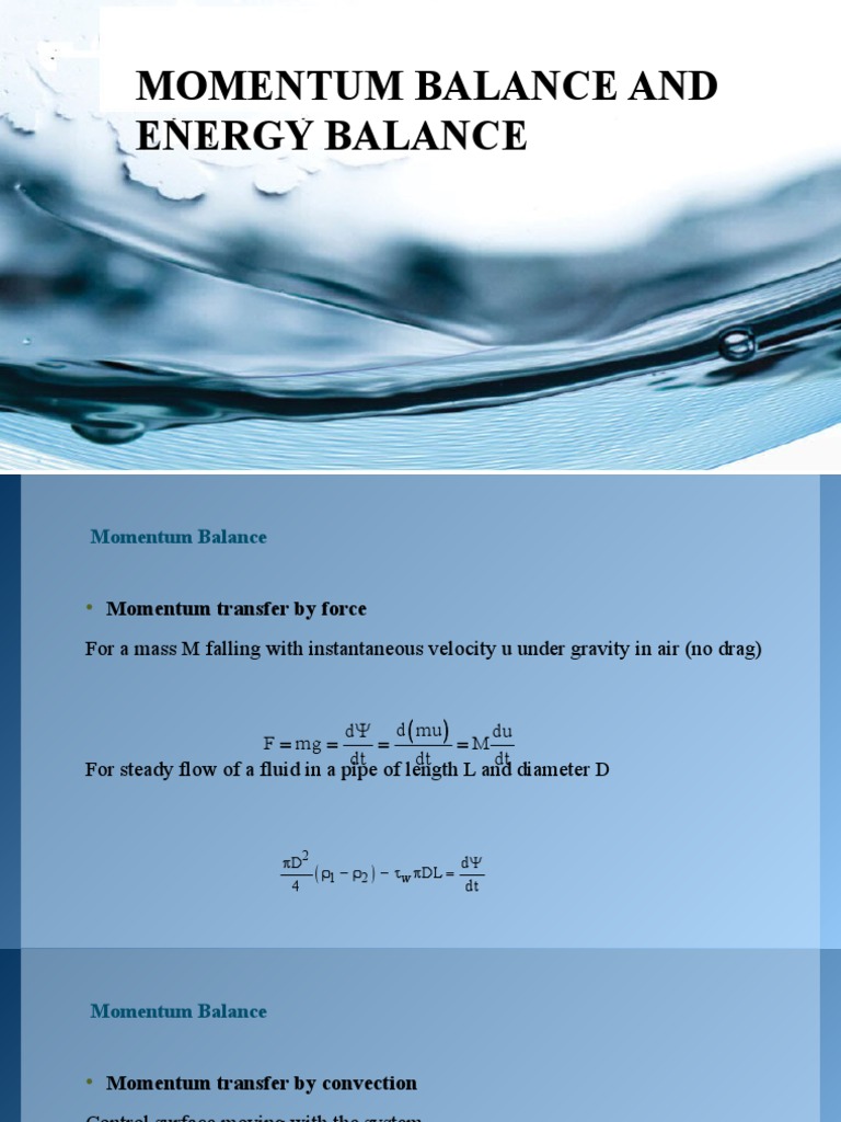 Lecture 5 Momentum and Energy Balance | PDF | Momentum | Fluid Dynamics