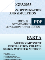 Multicomponent Distillation Design with FUG Method