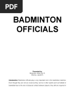 Badminton Officials: Belarmino, Mary Ann S. Monroy, Jayzell A