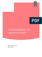 Management of Organzation: Mba 62D Batch Section A