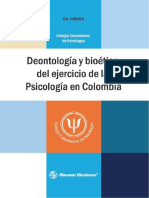 Deontología y Bioética Del Ejercicio de La Psicología en Colombia PDF