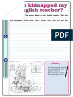 Make Up A Story. The Woman Below Is Your English Teacher (Me) and She Was Kidnapped. Write What, When, Where, How, Who and How Has