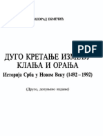 Дуго Кретање између Клања и Орања ; Историја Срба у Новом Веку ( 1492-1992 ) - Милорад Екмечић 