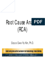 Root Cause Analysis (RCA) : Grace Gwe-Ya Kim, PH.D