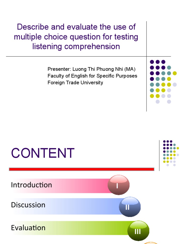 Describe and Evaluate The Use of Multiple Choice Question For Testing ...