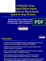The Finesse Trial: (Facilitated Intervention With Enhanced Reperfusion Speed To Stop Events)