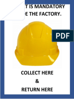 Helmet Is Mandatory Inside The Factory