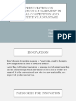 A Presentation On Innovation Management in Global Competition and Competitive Advantage