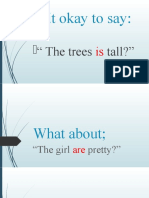 Is It Okay To Say:: " The Trees Tall?"