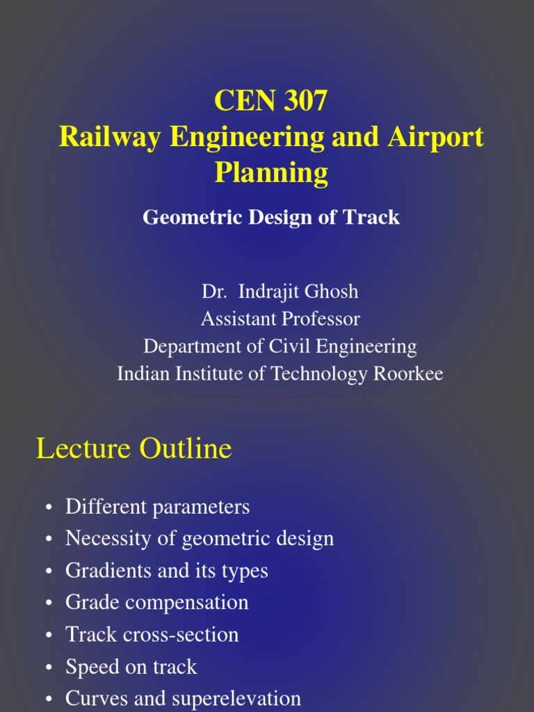 Geometric Design in Railway Engineering | PDF | Rail Transport ...