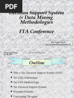 Decision Support System & Data Mining Methodologies FTA Conference