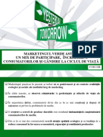 Curs XIII - Marketingul Verde Astăzi - Un Mix de Participare, Încrederea Consumatorilor Și Gândirea La Ciclul de Viață