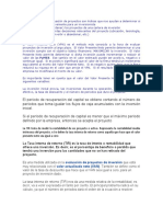 Los Indicadores de Evaluación de Proyectos Son Índices Que Nos Ayudan A Determinar Si Un Proyecto Es o No Conveniente para Un Inversionista