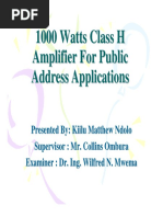 Implementation of A 1000 Watts Class H Amplifier For Public Address Applications-Presentation