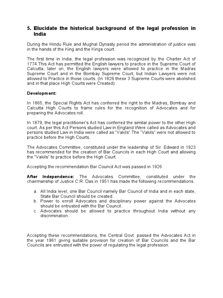 Elucidate The Historical Background of The Legal Profession in India ...