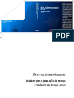 Ideias em Desenvolvimento Políticas para A Promoção Do Avanço Econômico em Minas Gerais PDF