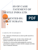 Analysis of Cash Flow Statement of Nestle India Ltd. Presented By: Ankit Surana