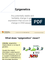 Epigenetics: Any Potentially Stable and Heritable Change in Gene Expression That Occurs Without A Change in DNA Sequence