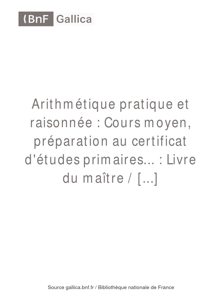 Comment Convertir Des Lieues En Km Arithmétique Pratique Et Raisonnée (... ) Mortreux | PDF | Multiplication |  Nombre