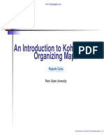 An Introduction To Kohonen Self Organizing Maps: Rajarshi Guha