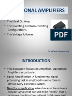 The Ideal Op Amp - The Inverting and Non-Inverting Configurations - The Voltage Follower