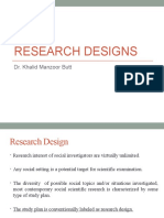 Research Designs: Dr. Khalid Manzoor Butt