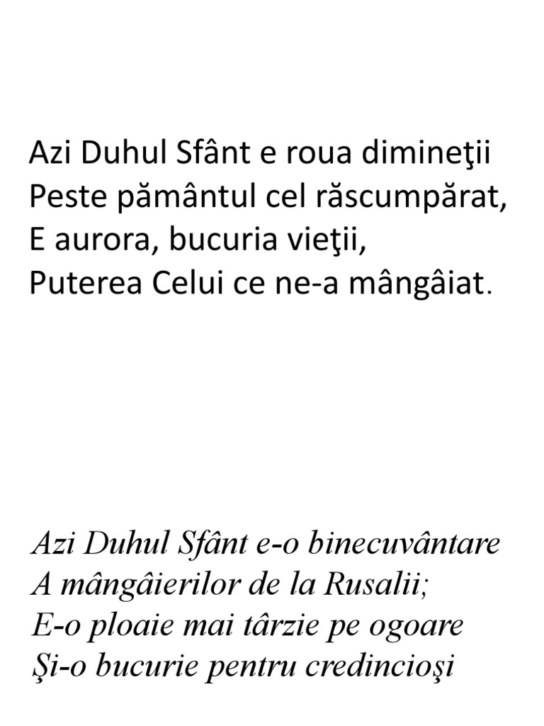 Azi Duhul Sfant E O Binecuvantare