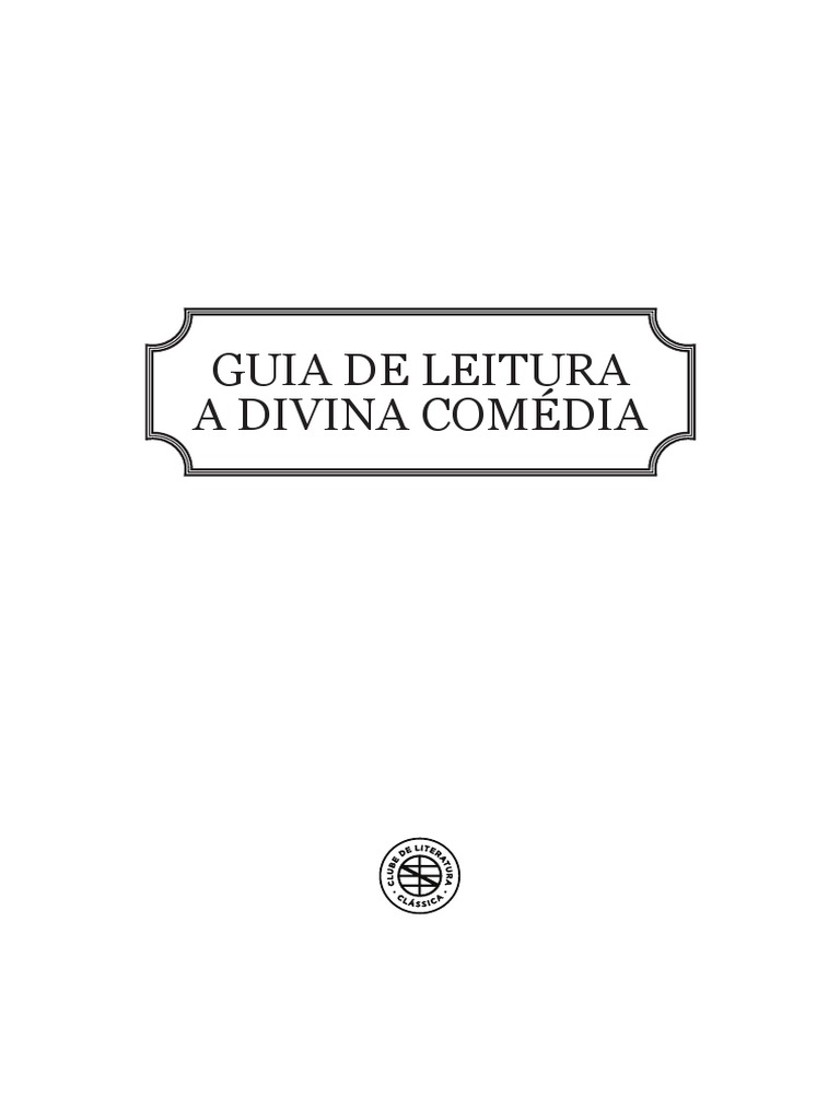 Como Ler A Divina Comédia? Guia Completo do Livro