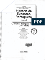 MAGALHÃES, J. R. As Novas Fronteiras Do Brasil. in BETHENCOURT CHAUDURI. História Da Expansão Portuguesa - Vol. 3 (1697-1808) Incompleto