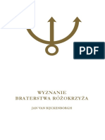 Jan Van Rijckenborgh - Wyznanie Braterstwa Różokrzyża Ezoteryczna Analiza Fama Fraternitatis R.C